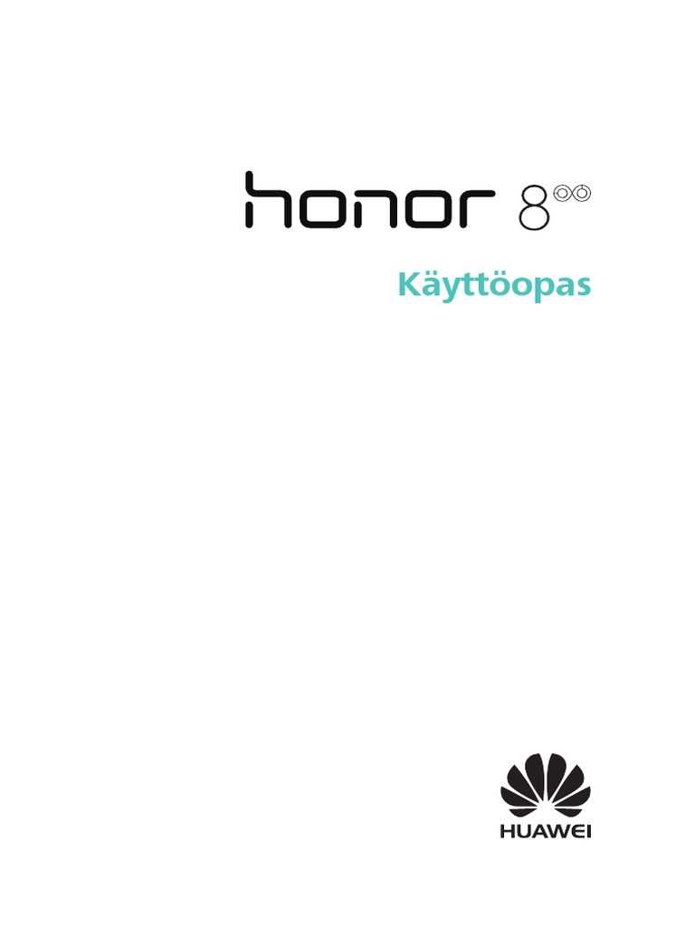 dna honor 8 käyttöohje pdf dna honor 8 käyttöohje pdf