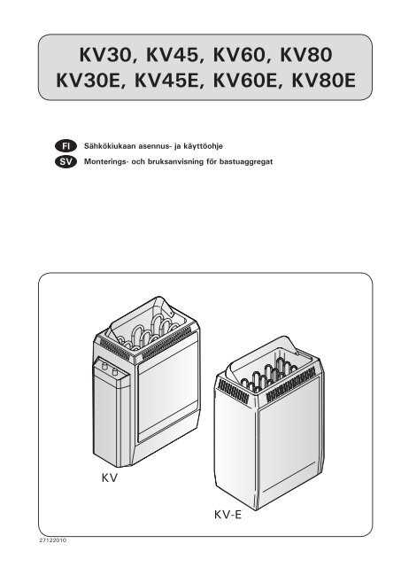 harvia 6 kw k&auml;ytt&ouml;ohje