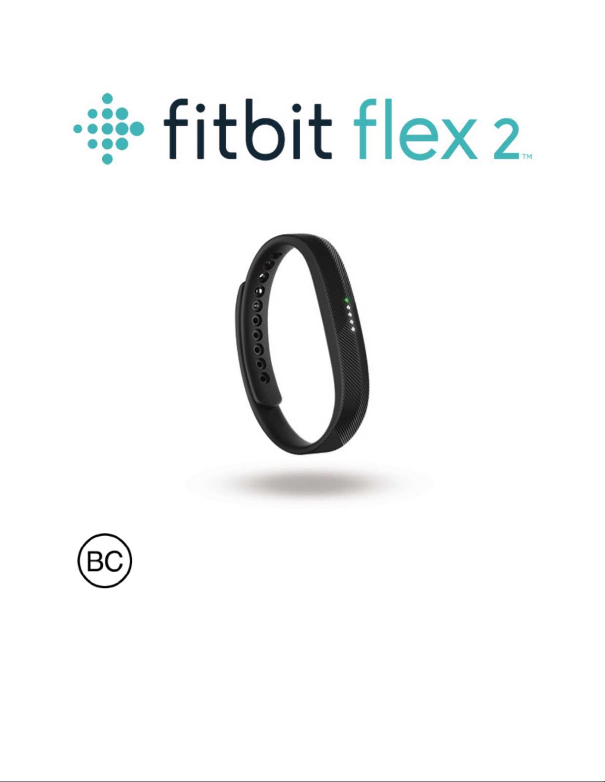 fitbit flex 2 k&auml;ytt&ouml;ohje