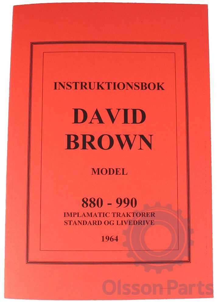 david brown 990 k&auml;ytt&ouml;ohje
