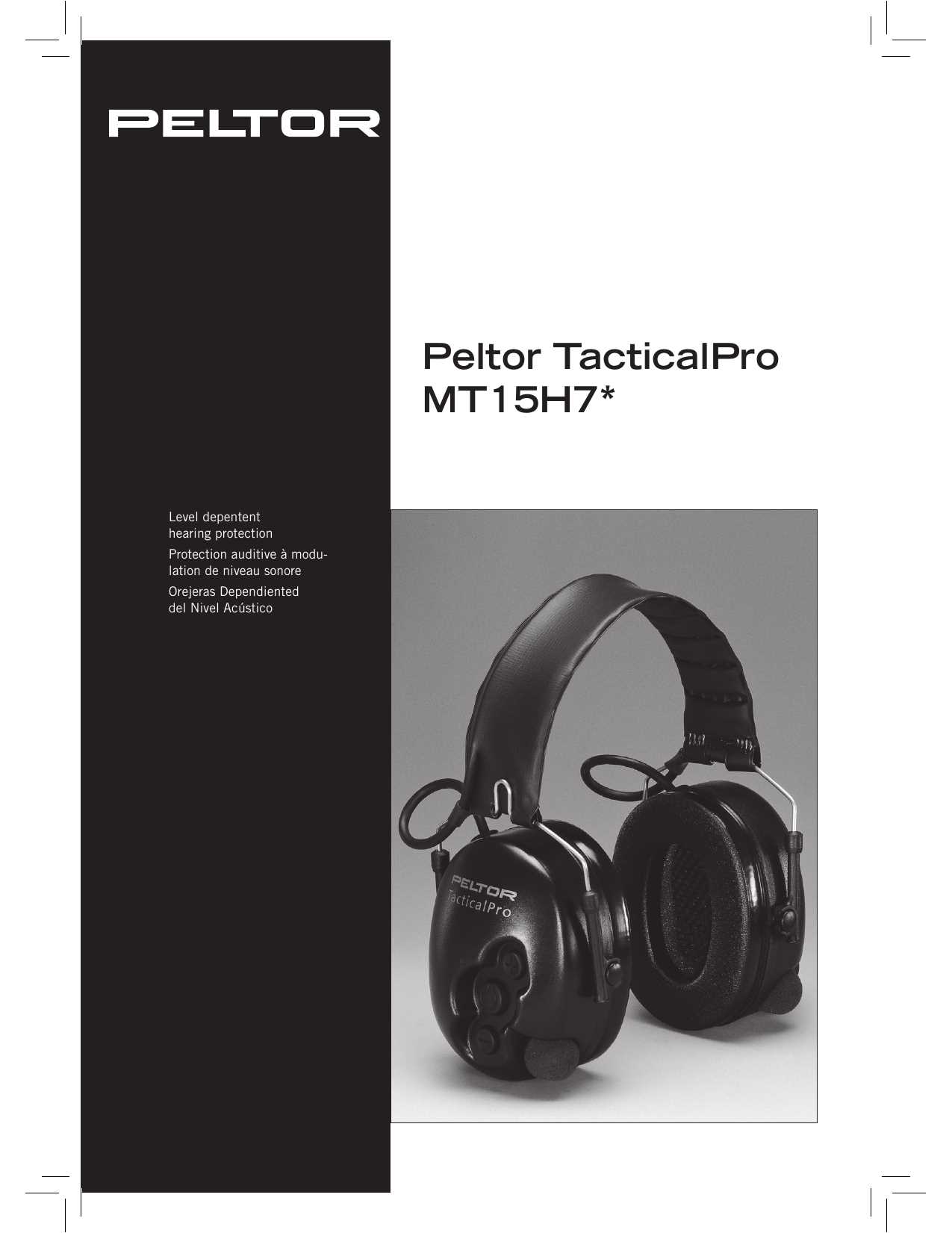 peltor tactical xp k&auml;ytt&ouml;ohje