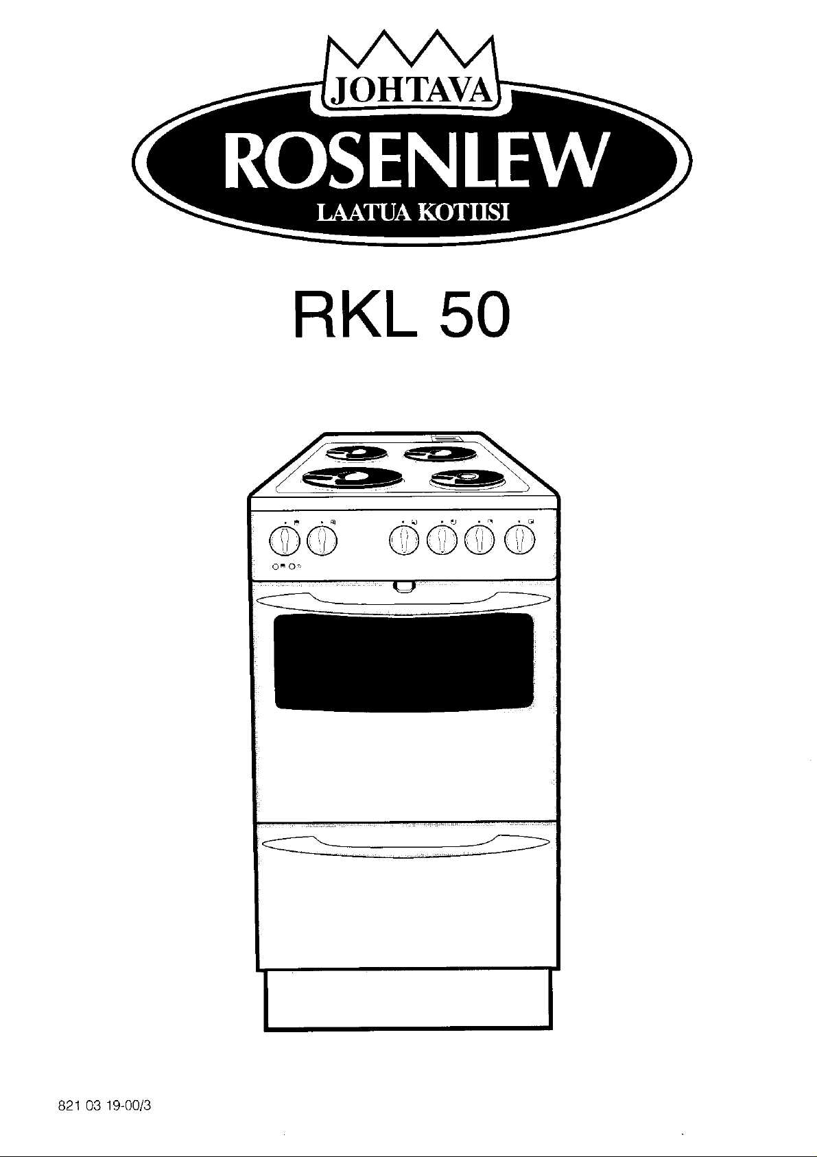 rosenlew kotiliesi 50 k&auml;ytt&ouml;ohje