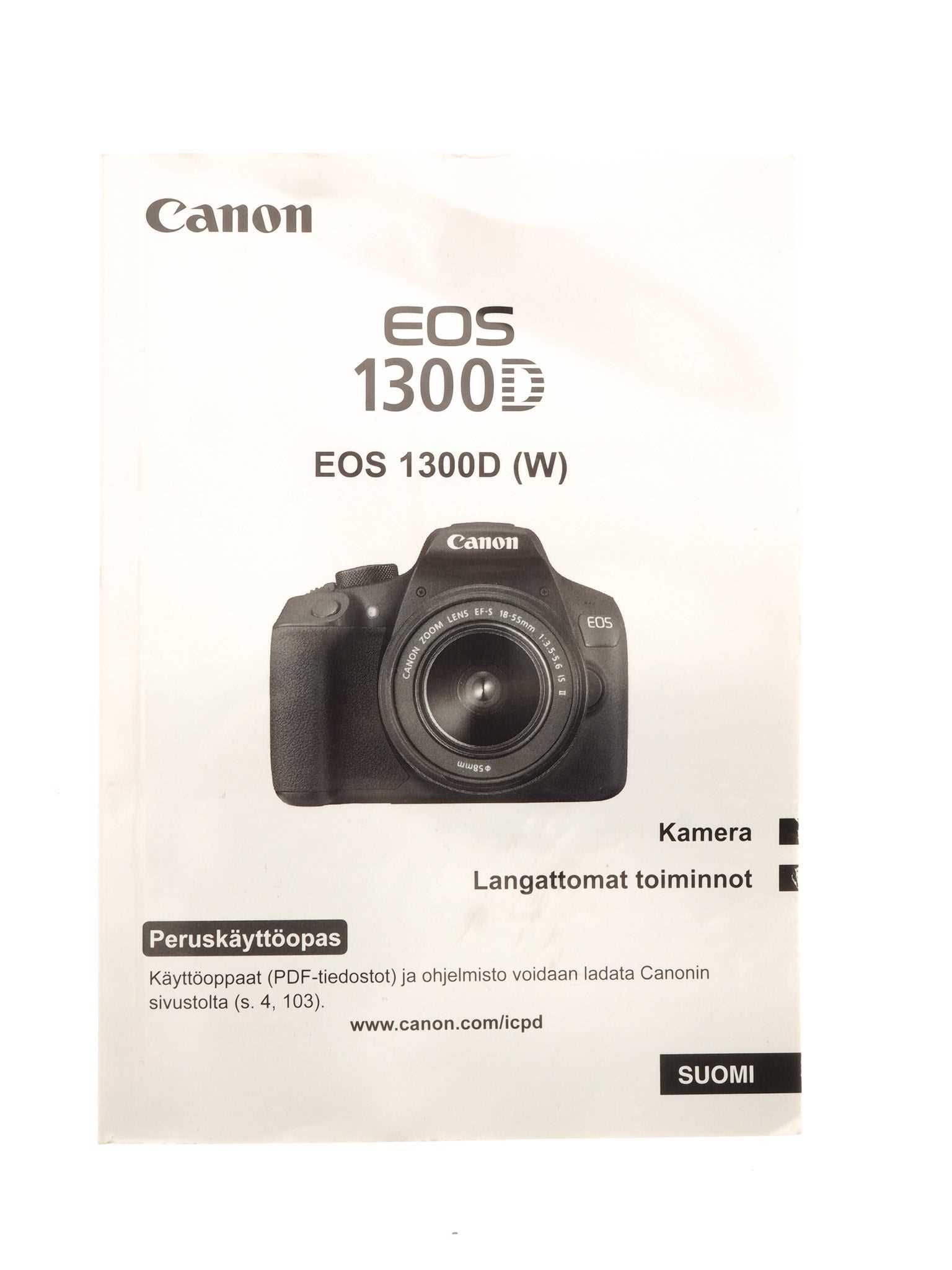 canon eos 1300d k&auml;ytt&ouml;ohje