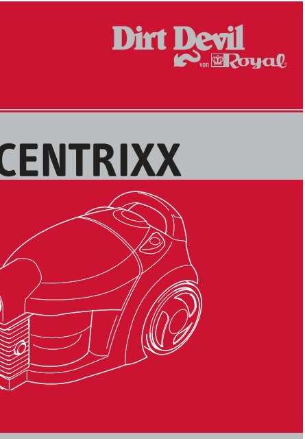 centrixx dirt devil k&auml;ytt&ouml;ohje