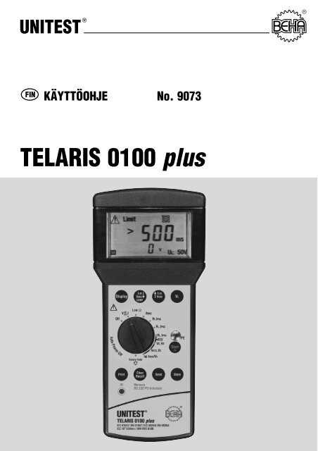 unitesterin telaris 0100 din vde 0100 iee 16 edition k&auml;ytt&ouml;ohje